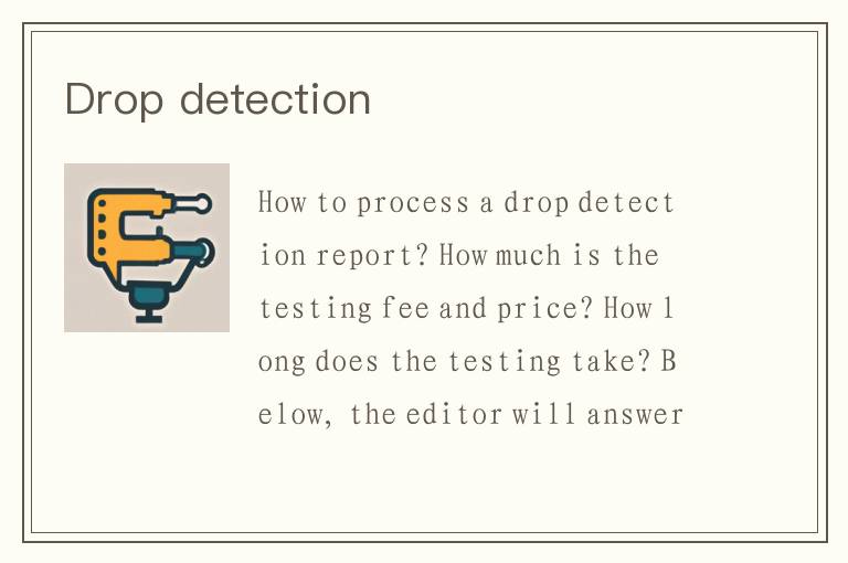Drop detection