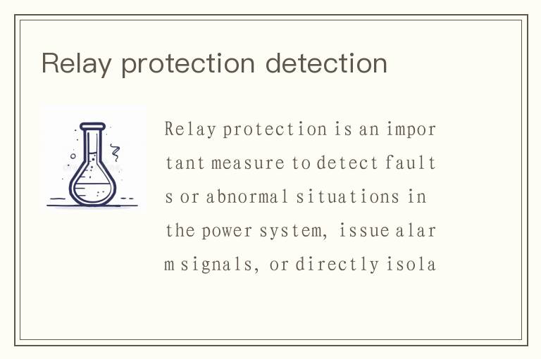 Relay protection detection