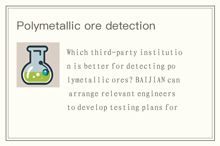 Polymetallic ore detection
